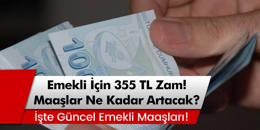 Emeklilere 355 TL Zam! Maaşlar Ne Kadar Artacak? İntibak Yasası Çıktı Mı?