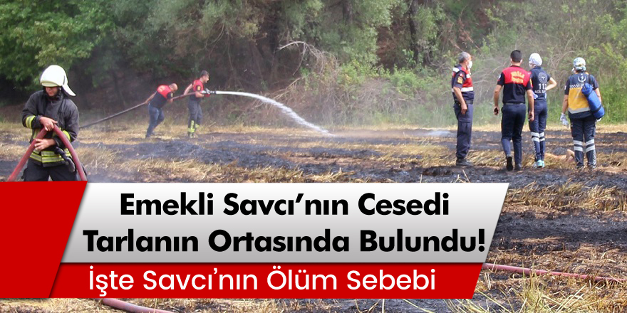 Muğla'nın Menteşe ilçesinde emekli savcı Zeki Sökmen ölü bulundu