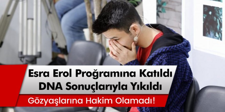 Esra Erol’da programına katıldı, hayatının şokunu yaşadı