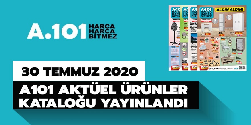 30 Temmuz  2020 A101 aktüel ürün kataloğu yayınlandı! Katalogda onlarca indirimli ürün yer alıyor!