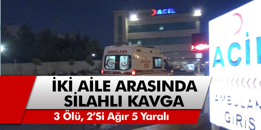 Lice'de iki aile arası silahlı kavga: 3 ölü, 2’si ağır 5 yaralı