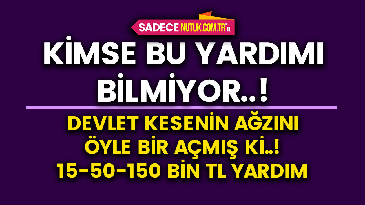 Milyonlarca Kişiye Büyük Müjde! Kimse bu yardımı bilmiyor..! Devlet kesenin ağzını öyle bir açmış ki şarıracaksınız..!