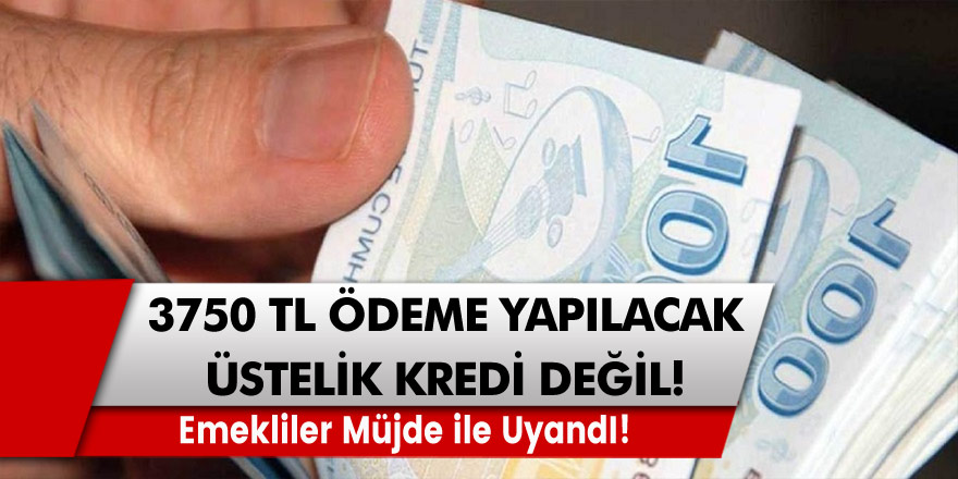 Emekliler Güne Müjde ile Uyandı: Tam 3750 TL Ödeme Yapılacak Üstelik Kredi Değil!