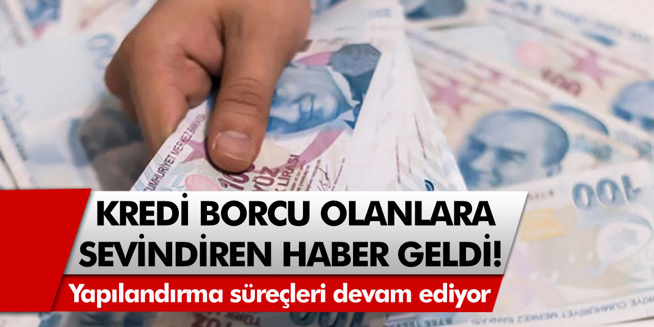 Kredilerde Yeni Dönem Başladı: Borcu Olanlar İçin Son Dakika Haberi!