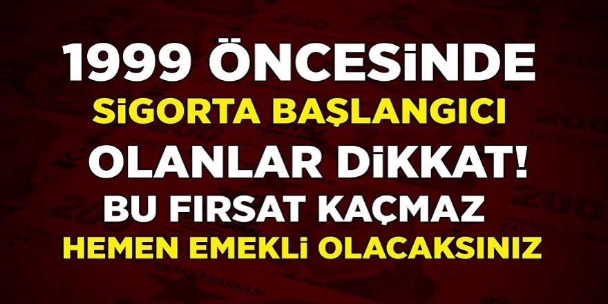 1999 öncesi sigorta girişi olanlar az önce son dakika açıklaması geldi! 3600 ve 7200 gün primle erken emeklilik geldi! şartlar belli oldu...