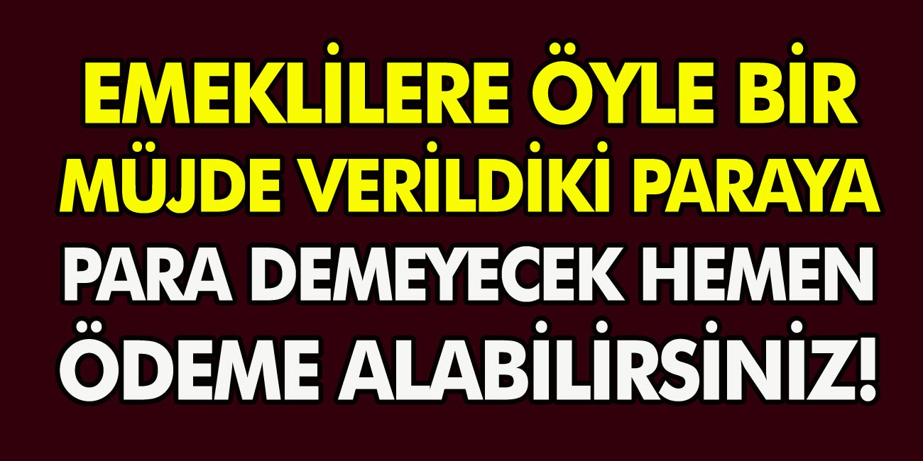 Emeklilere öyle bir müjde verildi ki! milyonlarca kişi paraya para demeyecek Tam 4400 TL oldu! Hemen ödeme alabilirsiniz…