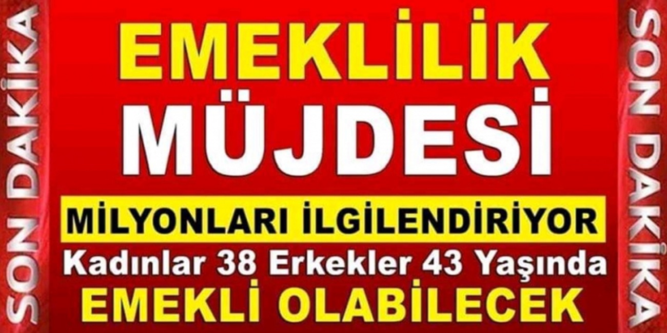 Resmi Gazetede yayımlandı! 43 Yaşında erken emekli olabilme imkanı! işte tüm ayrıntılar!