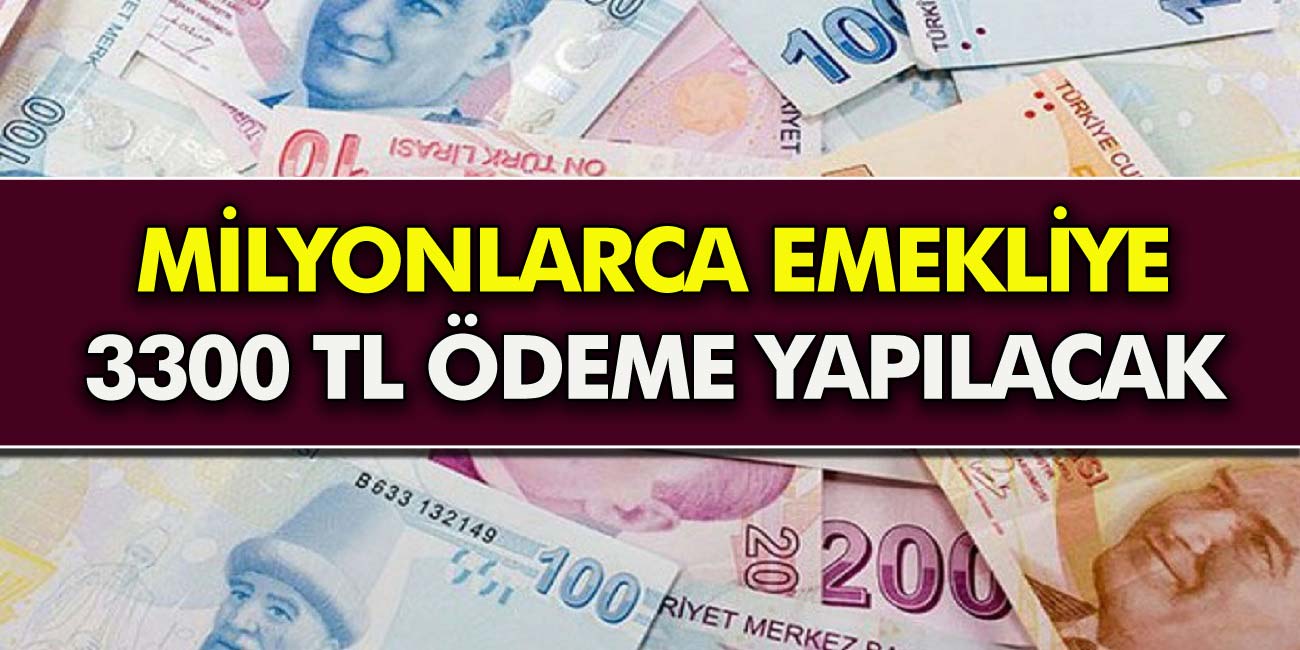 SGK SSK BAĞ-KUR Emeklilerinre Büyük Müjde! 3 Bin 300 TL Ödeme Yapılacağı Duyuruldu, Şartlar Açıklandı…