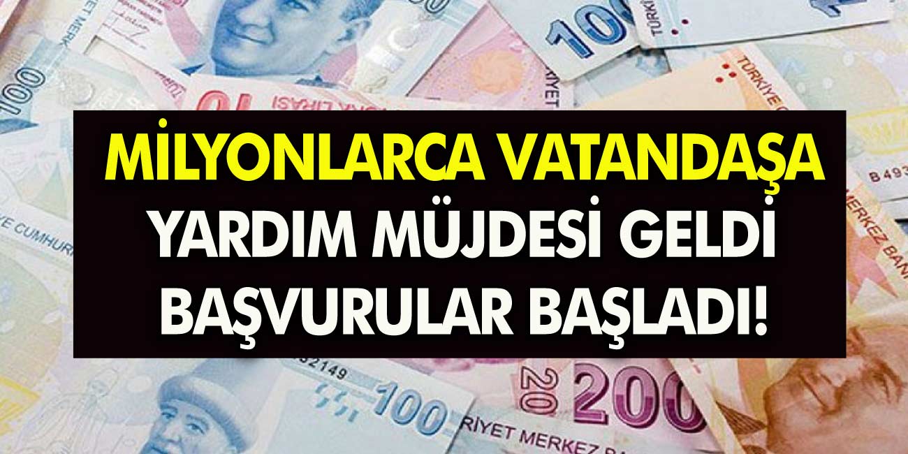 Milyonlarca kişiye büyük müjde 450 ile 1150 lira verilecek! İşte başvuru tarihi ve şartları...