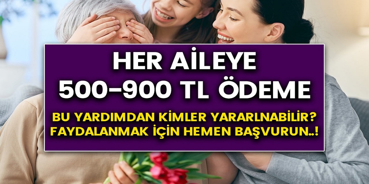 Aile Bakanlığı'ndan müjde bayram öncesi ailelere 900 TL veriyor! PTT’ye gidip paranızı alın: Bugün para ödemeleri başladı