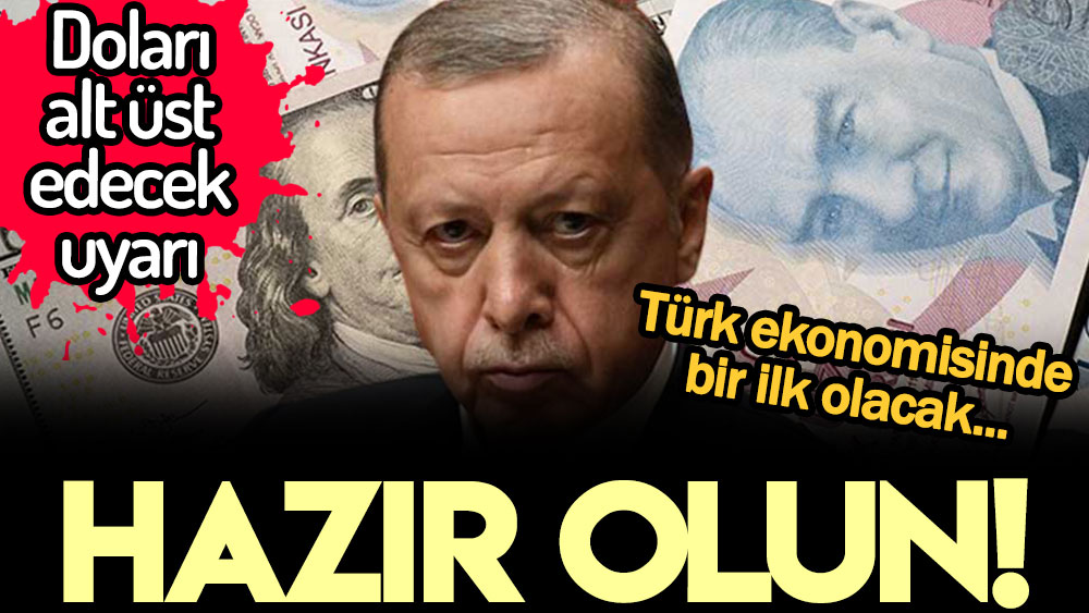 Türkiye'de doları alt üst edecek uyarı! Türk ekonomisinde bil ilk Geçmişte benzeri yaşanmadı!