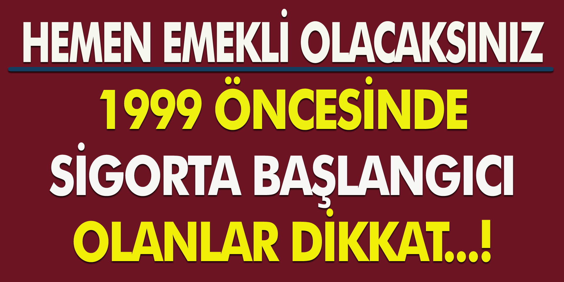 Gece yarısı öyle bir haber geldi ki? Müjde Erken emeklilik geliyor! 1999 öncesi sigortalılar ne zaman emekli olur?