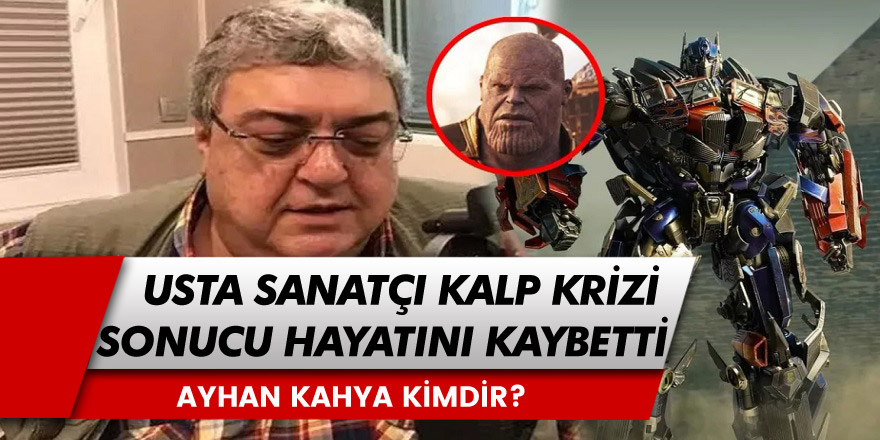 Acı haber son dakika geldi!  Ünlü sanatçı Kalp krizinden hayatını kaybetti!  Ayhan Kahya kimdir?