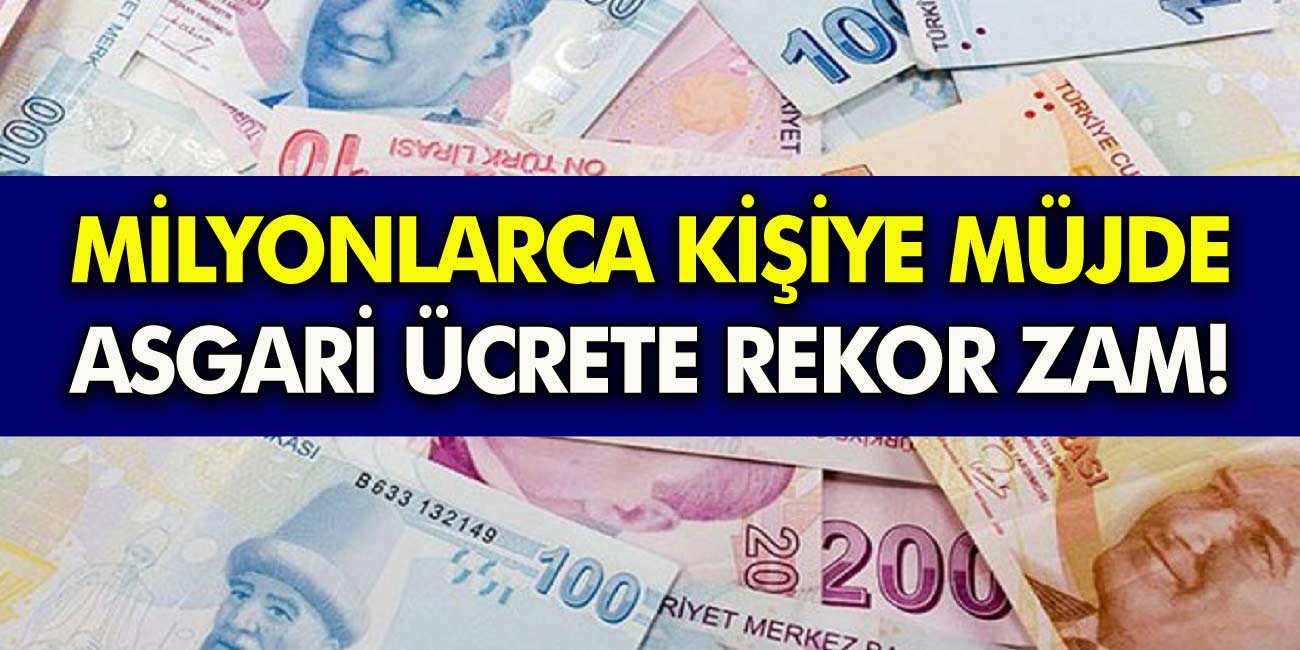 Nefesler tutuldu Asgari ücrete rekor zam geliyor! Yeni son dakika gelişmesi resmen duyuruldu!