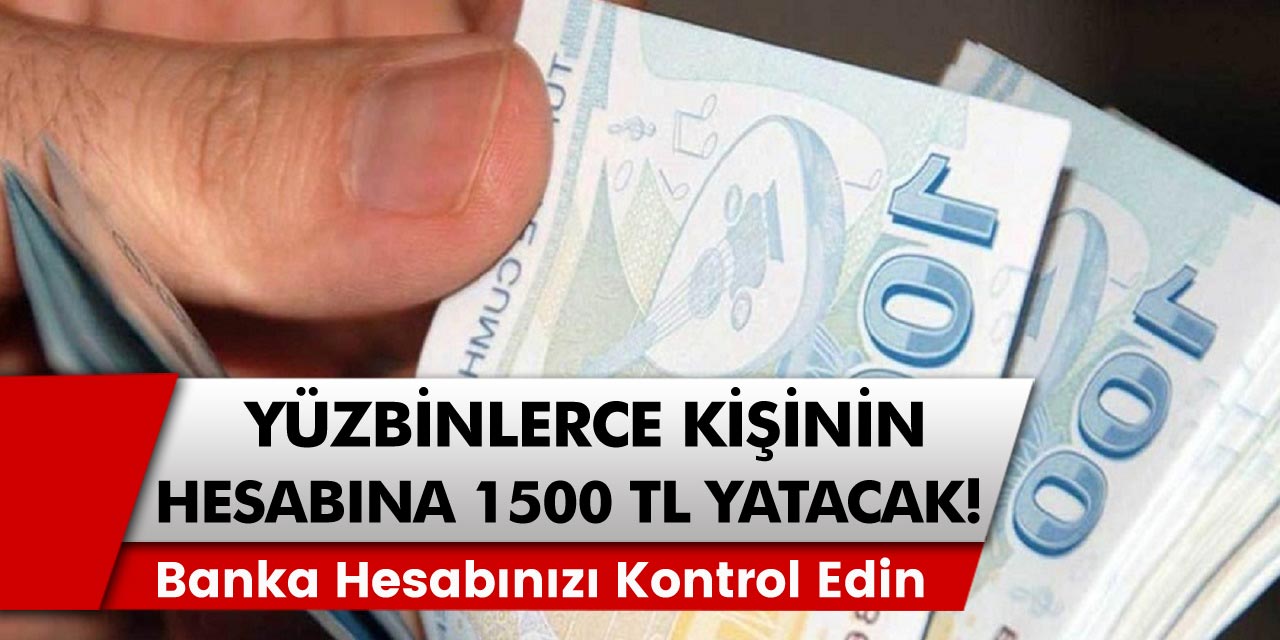 Yüzbinlerce İhtiyaç sahiplerine müjde yeni bir destek daha geldi! Başvuran herkesin hesabında her ay 1.500 TL yatıralacak!