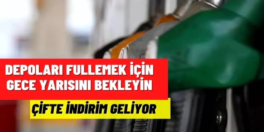 Milyonlarca kişiye çifte indirim geliyor! Araç sahiplerine müjde depoları fullemeye hazır olun!