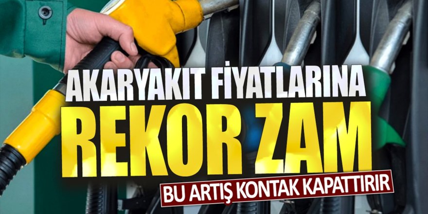 Akaryakıta Yeni Rekor Zamlar: Motorin ve Benzin Fiyatları Yükseliyor! İşte Yeni Zam Güncel Fiyatlar...