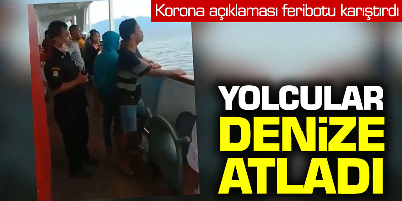 Endonezya'da korona ortalığı karıştırdı! Yolcular denize atladı...